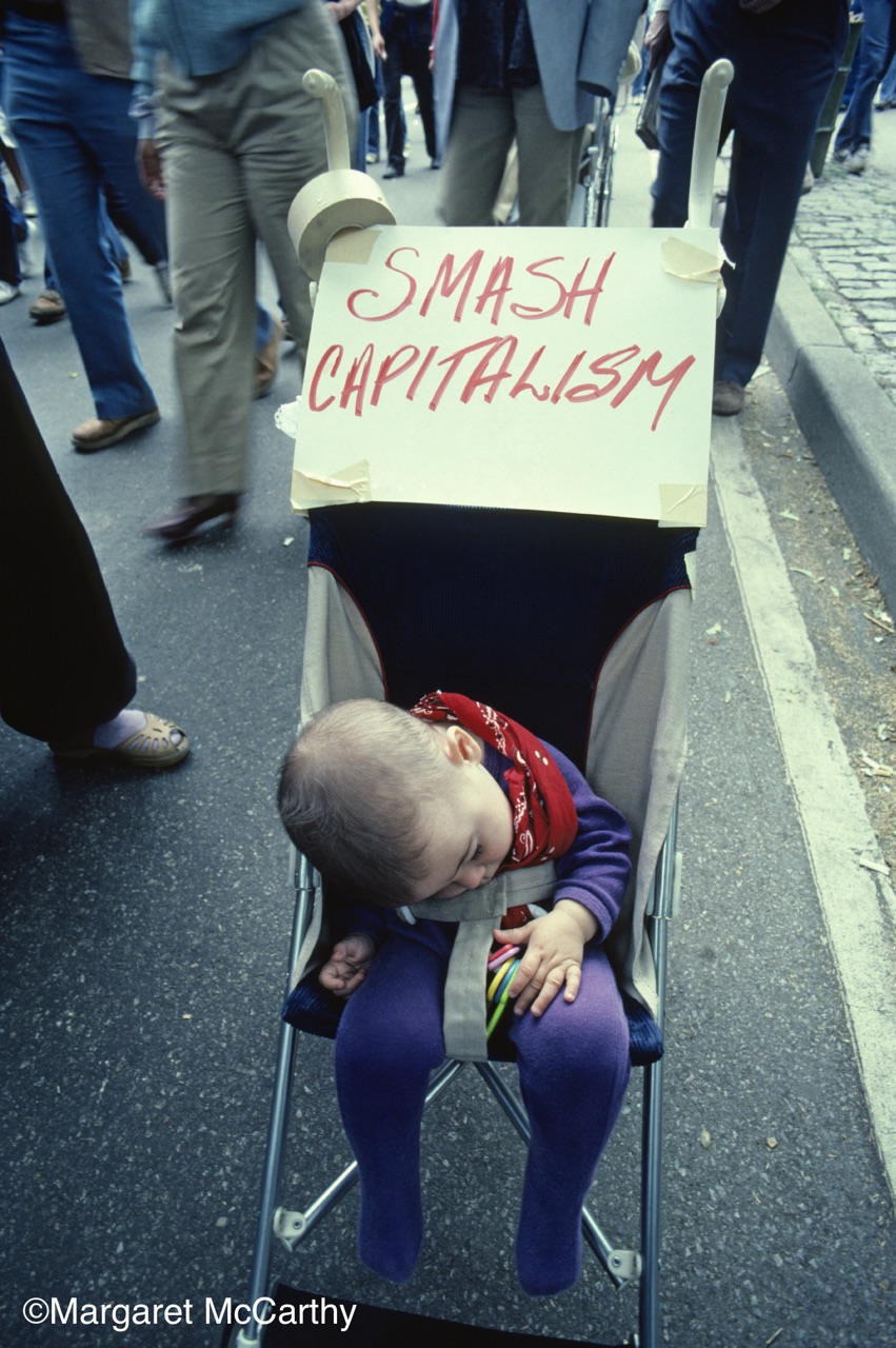 Smash Capitalism, Baby! June 12 Disarmament March, NYC 1982